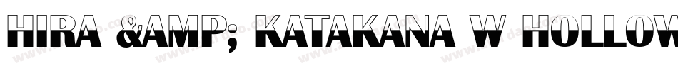 Hira & Katakana W Hollow字体转换